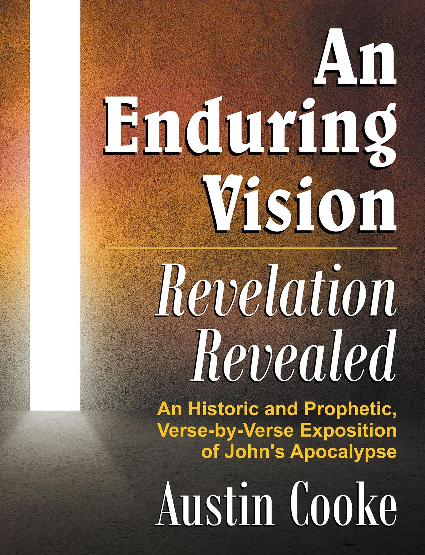 An Enduring Vision: Revelation Revealed