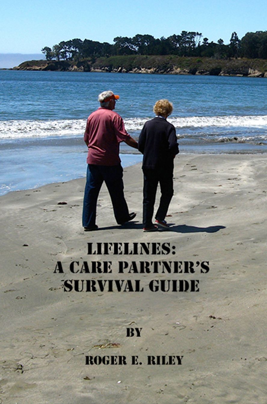 Lifelines: A Care Partner's Survival Guide
