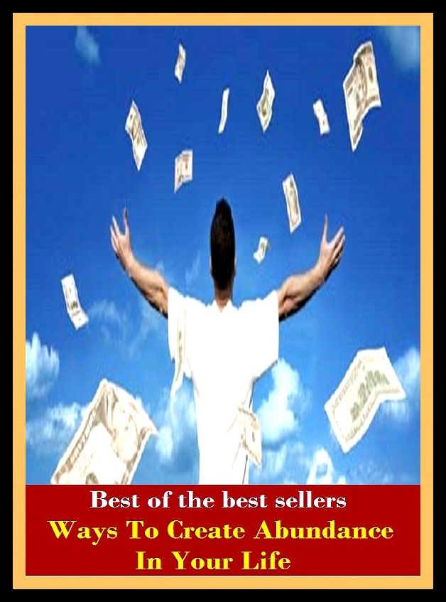 Best of the Best Sellers Ways To Create Abundance In Your Life( lifetime, existence, livelihood, breath, quick, lifetime, life span, days, time on earth, existence)