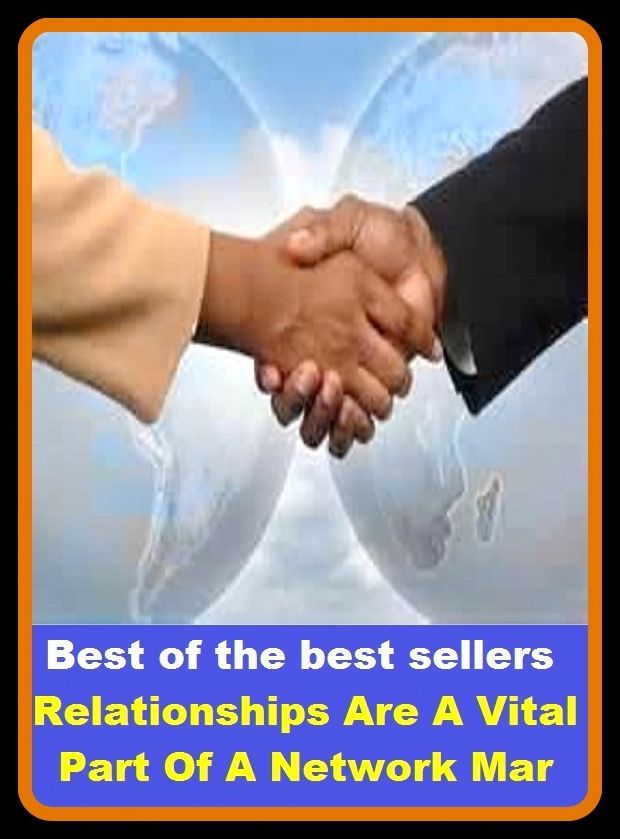 Best of the Best Sellers Relationships Are A Vital Part Of A Network Mar (strength, powerfulness, might, force, forcefulness, vigor, energy, brawn, muscle, punch, thew)