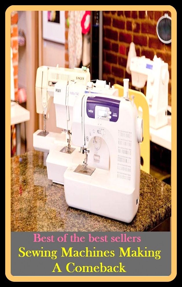 Sewing: Sewing Machines Making A Comeback( Bull Moose Party, voiture, Communist Party, utility, Conservative Party, union, Democratic Party, two-party system, Diatype, transformer, Elrod, tool, Federalist Party, third party, Fotosetter,)