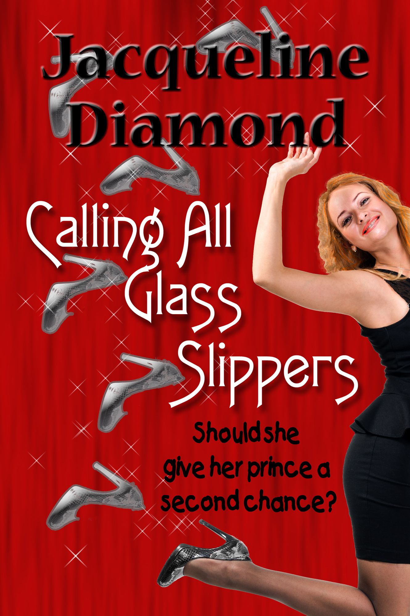 Calling All Glass Slippers