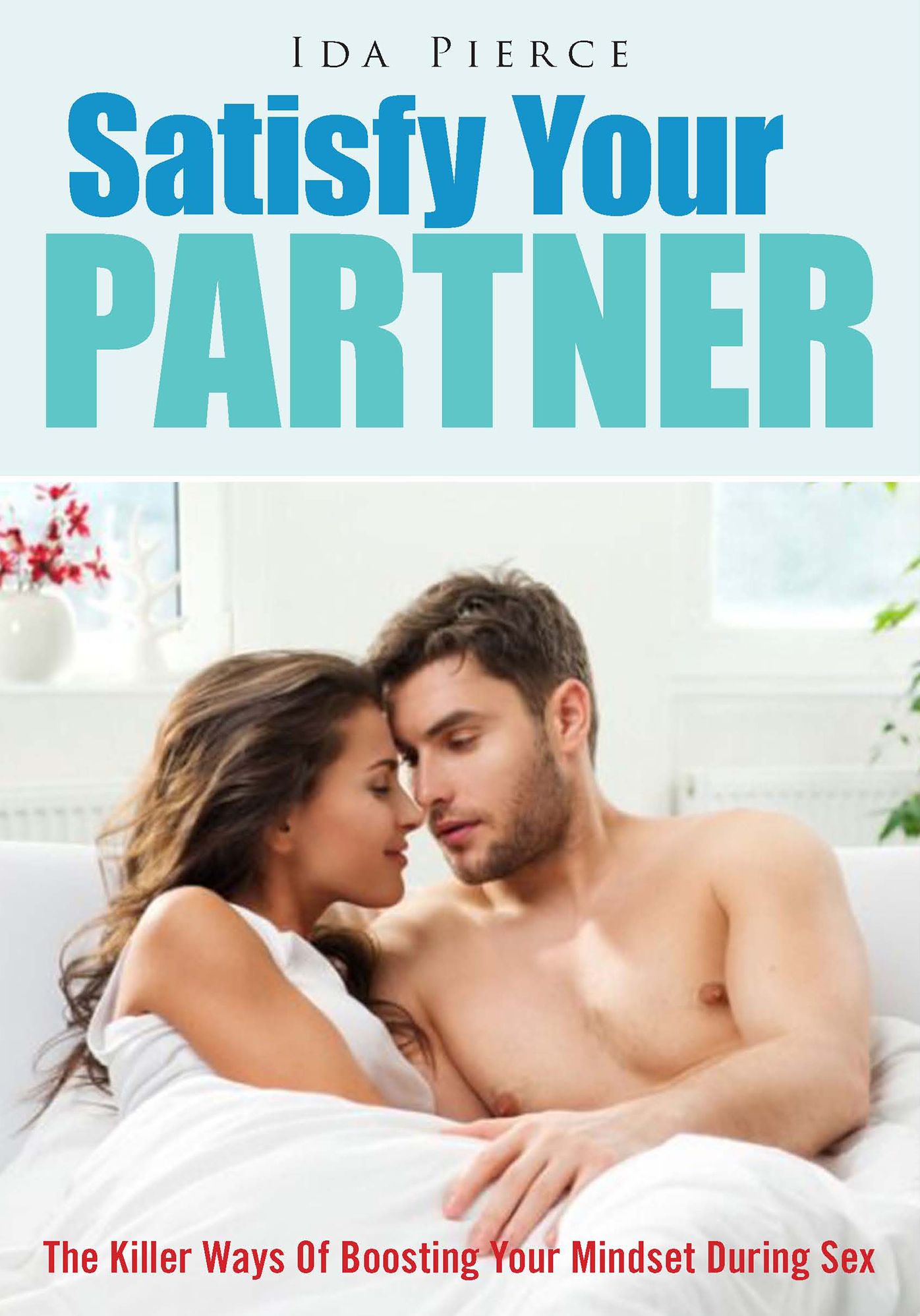Satisfy Your Partner