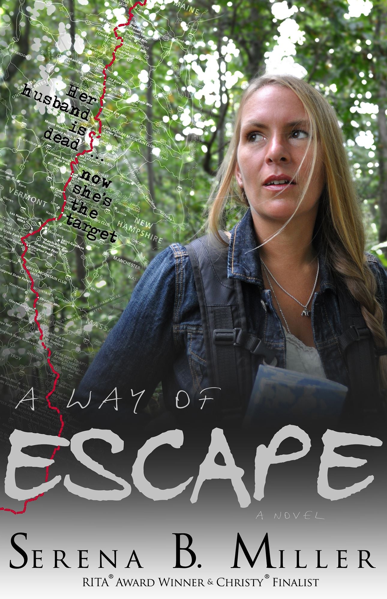 A Way Of Escape: A Novel