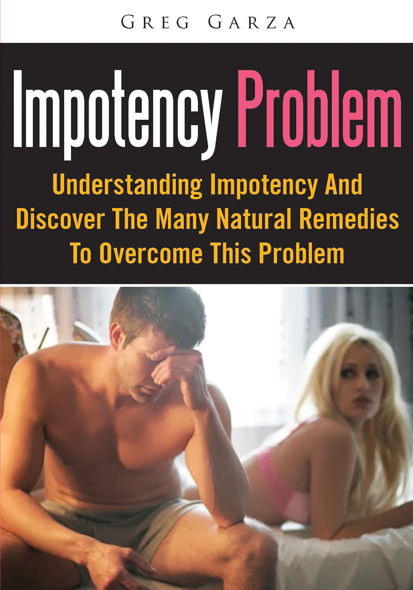 Impotency Problem