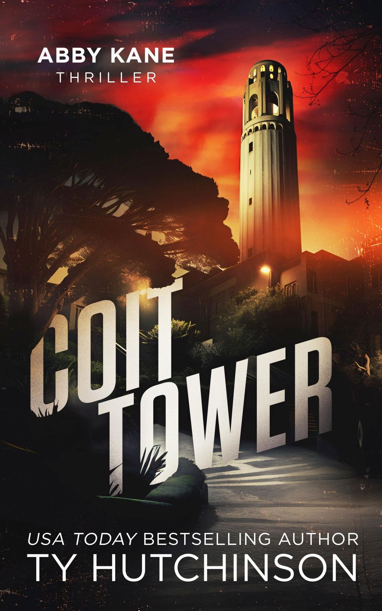 Coit Tower - Abby Kane FBI Thriller #5