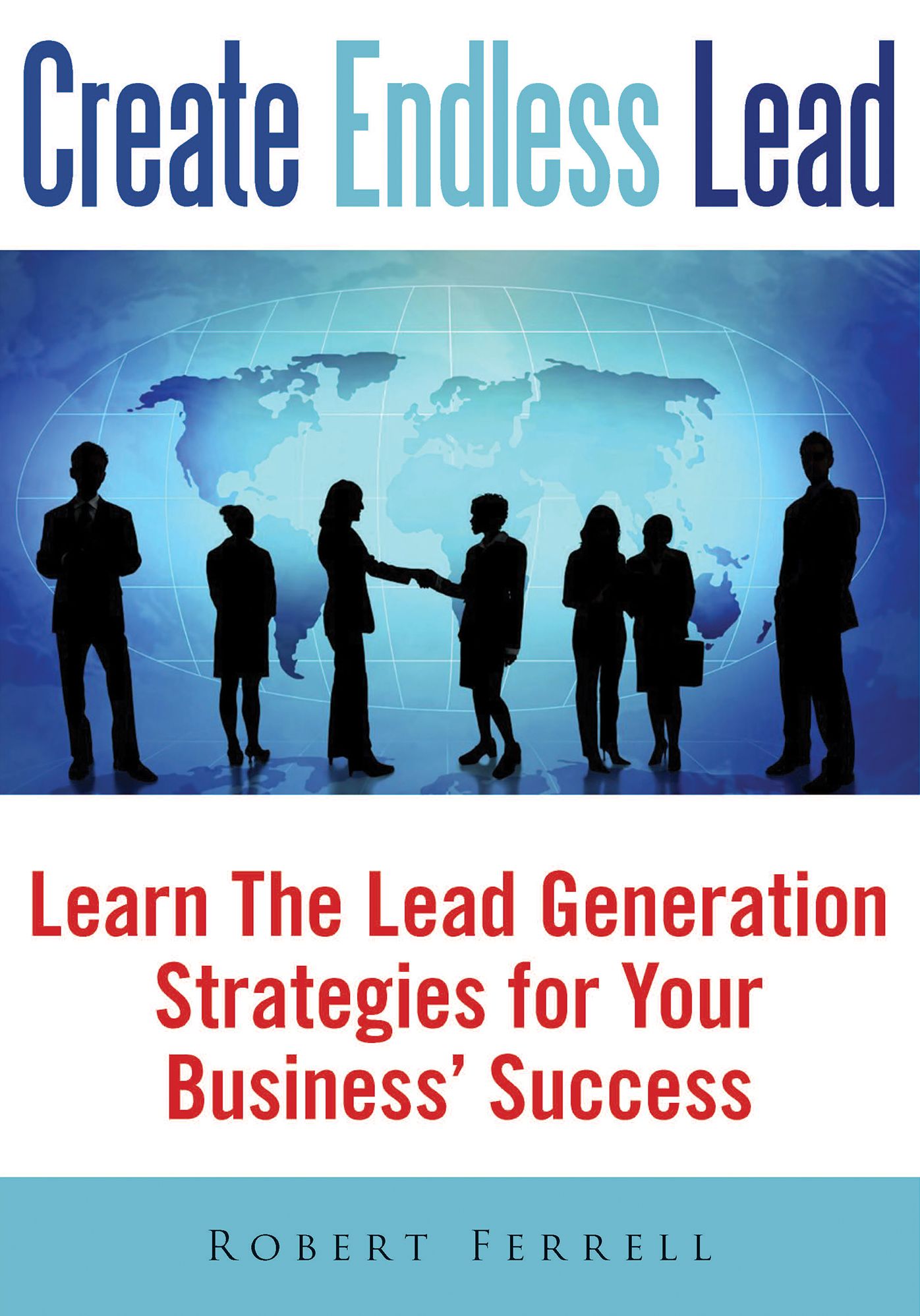 Create Endless Lead