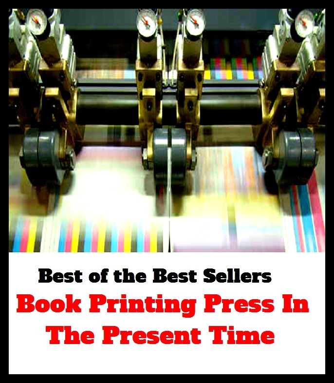 Best of the Best Sellers Book Printing Press In The Present Time ( pressure, arc, clot, weight, squeeze, printing, stamping, stamp, astringency, retraction, abbreviation )