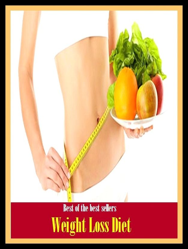 Best of The Best Sellers	Weight Loss Diet (burden, density, gravity, heft, load, pressure, substance, adiposity, avoirdupois, ballast)