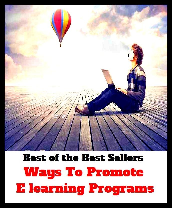 Best of the Best Sellers Ways To Promote Elearning Programs ( ability, would fain do, ache to, wonting, actions, wish very much, acts, wish to, adit, wish )