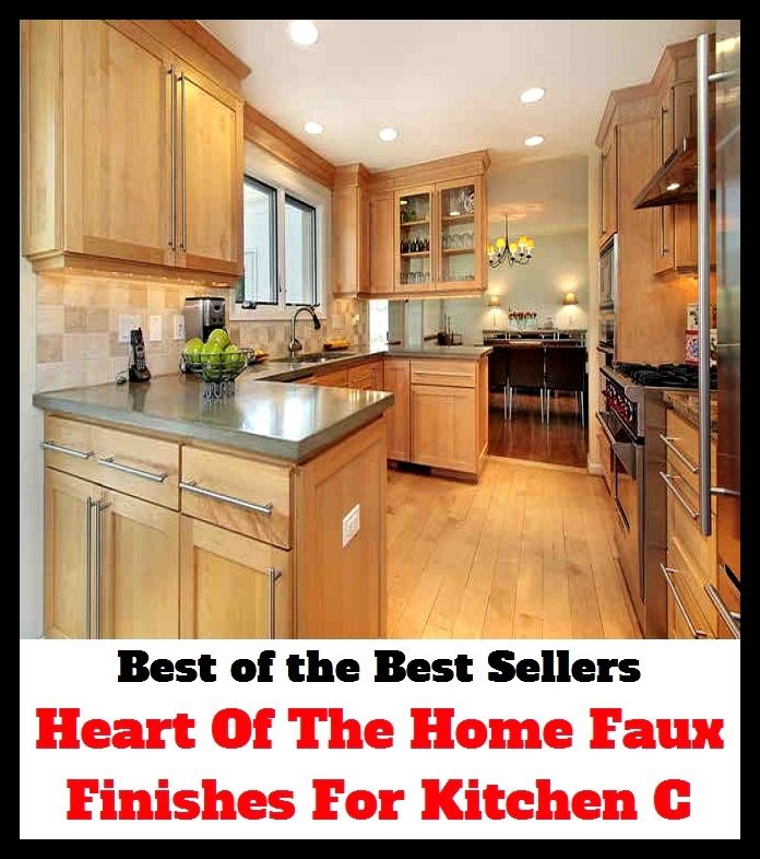 Best of The Best Sellers	Heart Of The Home Faux Finishes For Kitchen C (accomplishment, defeat, ending, finale, achievement, acquirement, acquisition, annihilation, attainment, cease)