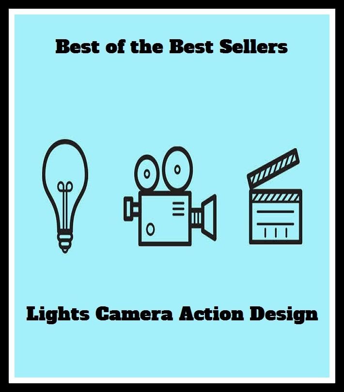 Best of The Best Sellers	Lights Camera Action Design ()architecture, arrangement, composition, construction, drawing, orm, idea, layout, map, method