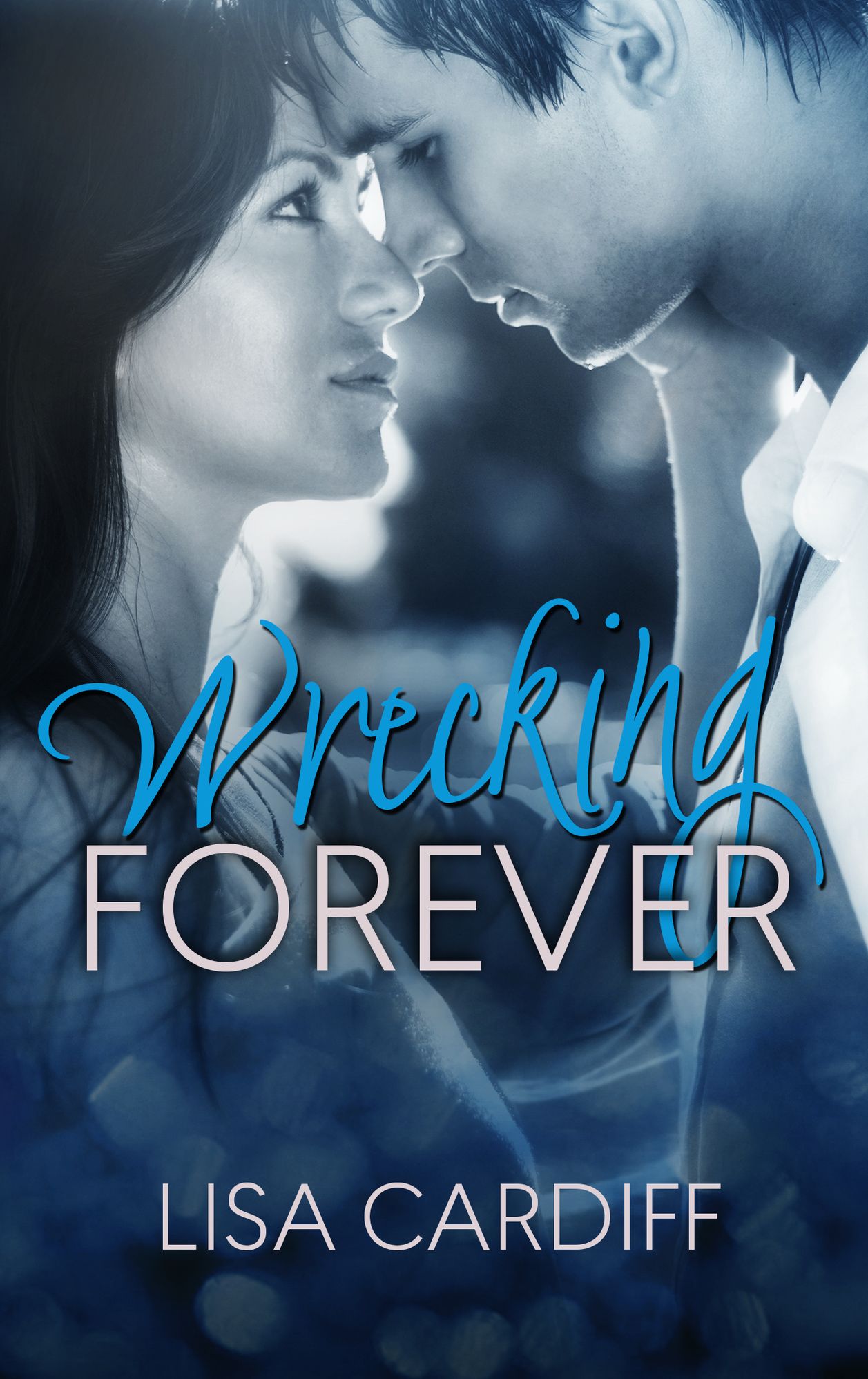 Wrecking Forever