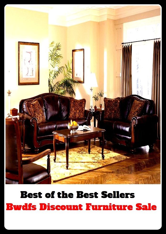 Best of The Best Sellers	Bwdfs Discount Furniture Sale (auction, business, buying, deal, demand, marketing, purchase, reduction, selling, trade)