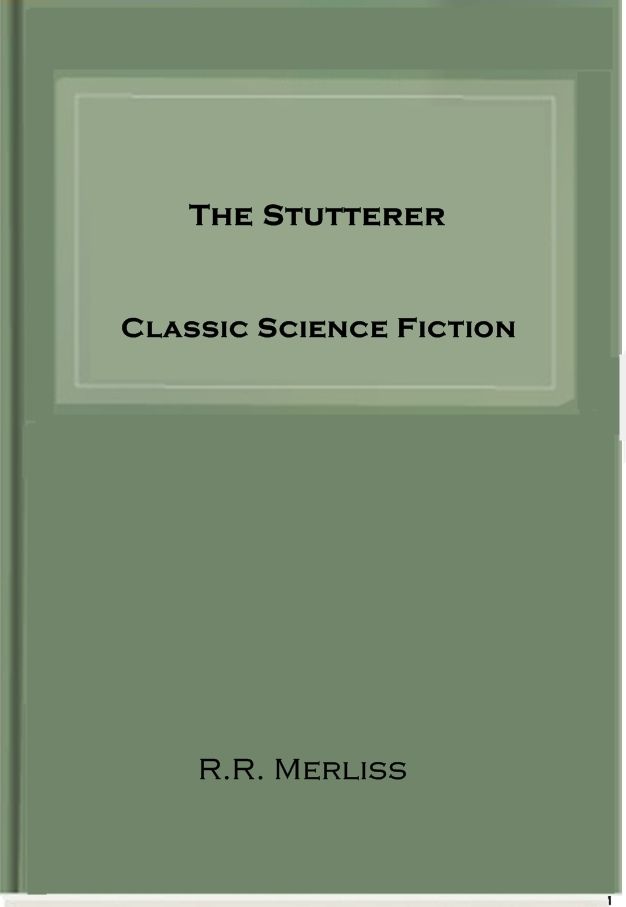 The Stutterer