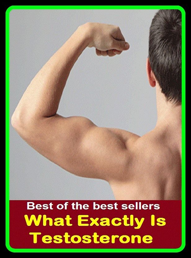 Best of the Best Sellers What Exactly Is Testosterone (what can i do?, what cheer, what do we do, what do you know?, what doesn't kill you makes you stronger, what for, what fun, what goes around comes around, what goes around... comes around, what goes u