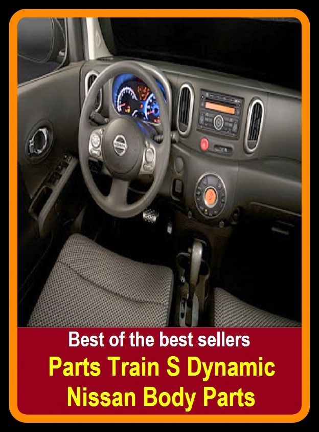 Best of the best sellers Parts Train S Dynamic Nissan Body Parts Complem ( parts, part, element, ingredient, piece, auto, accessories, equipment, furnishings, furniture, property, appurtenances, chattels, things, stuff, movables, valuables )