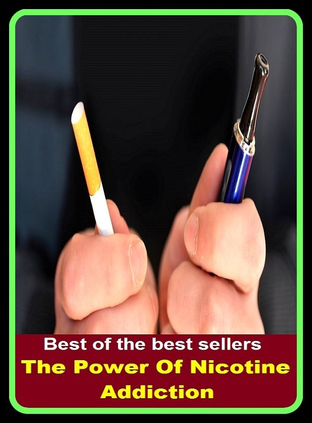 Best of the Best Sellers The Power Of Nicotine Addiction (the political student, the poor, the position, the pot calling the kettle black, the power, the power of positive thinking, the practice, the present, the president, the press)