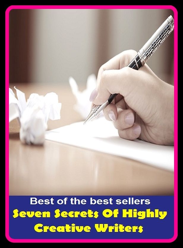 Best of the Best Sellers Seven Secrets Of Highly Creative Writers (qualitative research, qualitatively, qualitative, qualities, qualities, quality, quality assurance, quality assurance, health care, quality audit, quality circle)