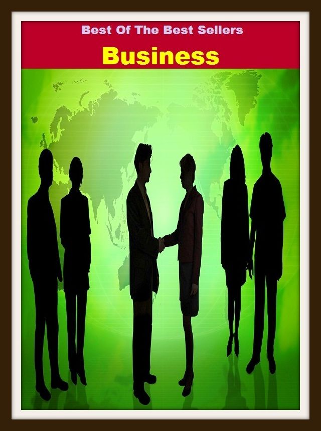 Best of the Best Sellers Business ( work, line of work, occupation, profession, career, employment, job, position, vocation, calling, field )