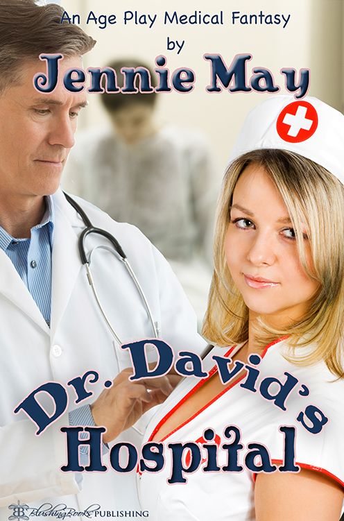 Dr. David's Hospital: An Age Play Medical Fantasy
