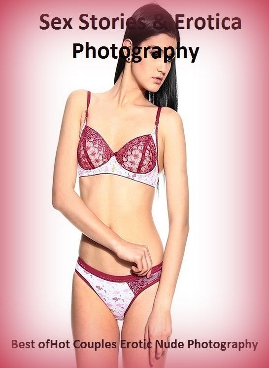 Sex Stories & Erotica Photography: Best of"Hot Couples Erotic Nude Photography" ( Erotic Photography, Erotic Stories, Nude Photos, Naked , Adult Nudes, Breast, Domination, Bare Ass, Lesbian, She-male)