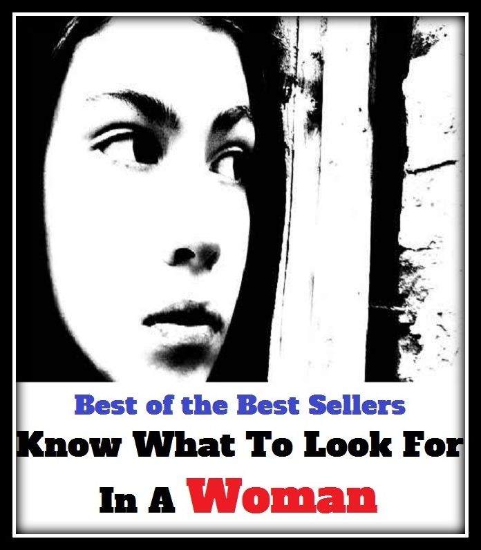 best of the best seller Know What To Look For In A Woman (hour, moment, period, she, wife, gentlewoman, girlfriend, matron, niece, spouse, sweetheart,confidante)