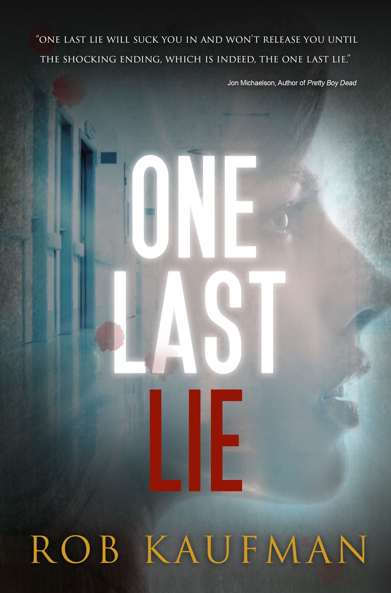 One Last Lie
