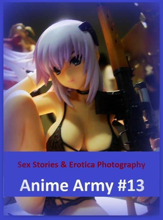Sex Stories & Erotica Photography: Anime Army #13 ( Erotic Photography, Erotic Stories, Nude Photos, Naked , Adult Nudes, Breast, Domination, Bare Ass, Lesbian, She-male)