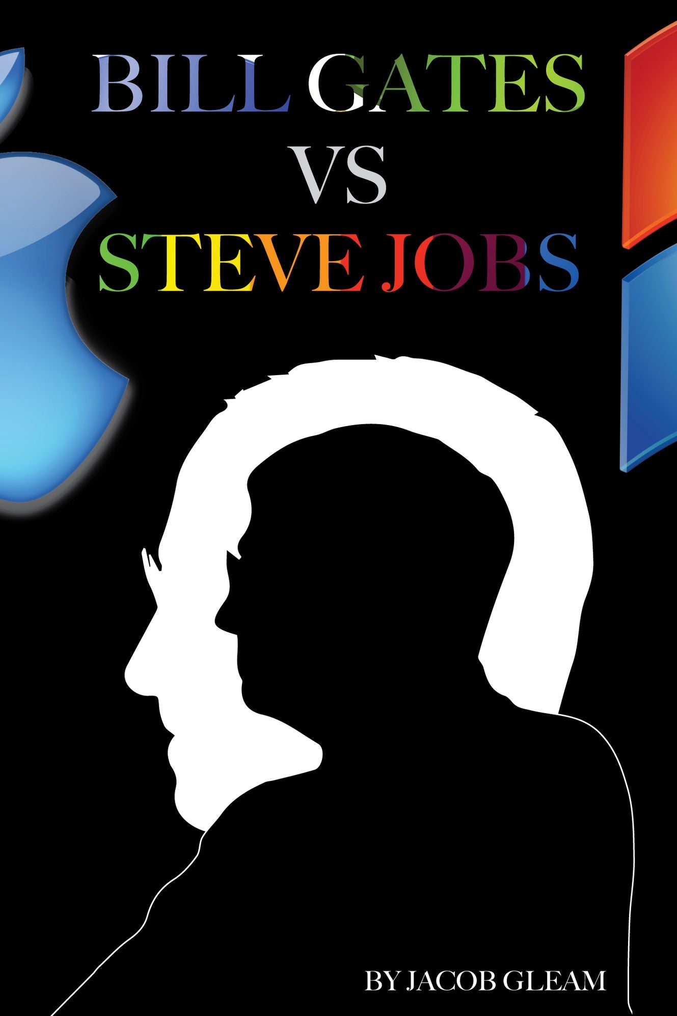 Bill Gates Versus Steve Jobs