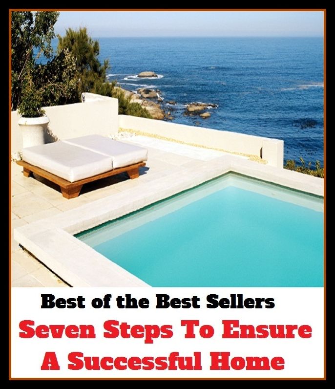 Best of the Best Sellers Seven Steps To Ensure A Successful Home (central, local, rest, familiar, national, down_home, family, native, homely, household, homey)