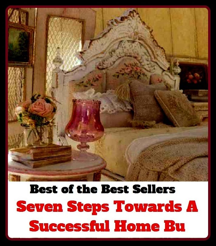 Best of the Best Sellers Seven Steps Towards A Successful Home Bu (central, local, rest, familiar, national, down_home, family, native, homely, household, homey)