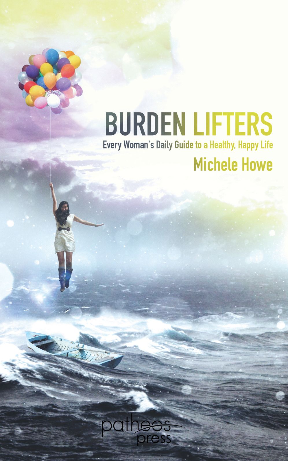 Burden Lifters: Every Womann