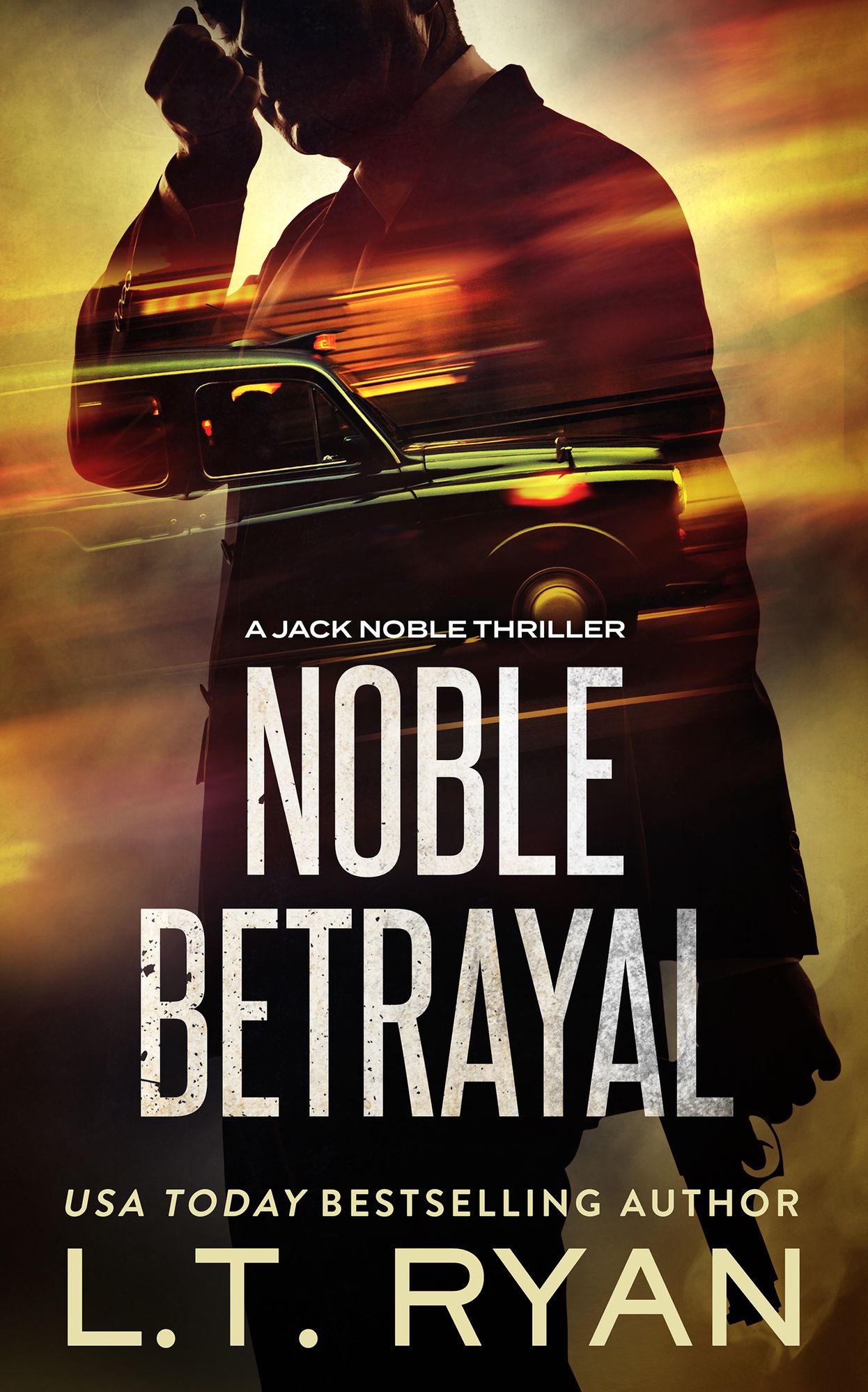 Noble Betrayal (Jack Noble Series #7) (Formerly Season Three)