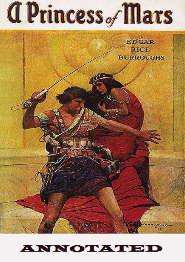 A Princess of Mars (Annotated)