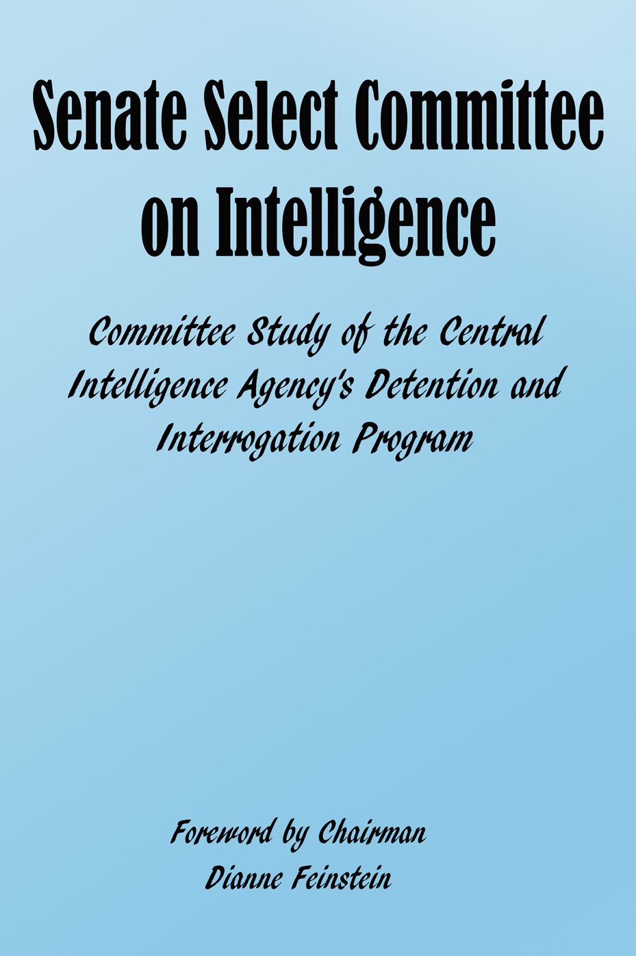 Senate Select Committee on Intelligence