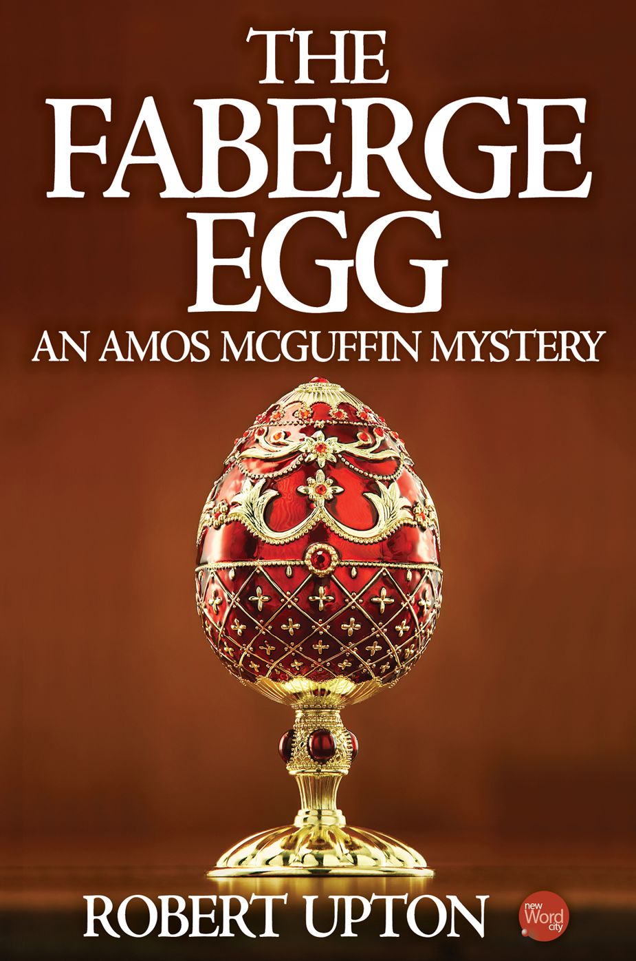 The Faberge Egg: An Amos McGuffin Mystery