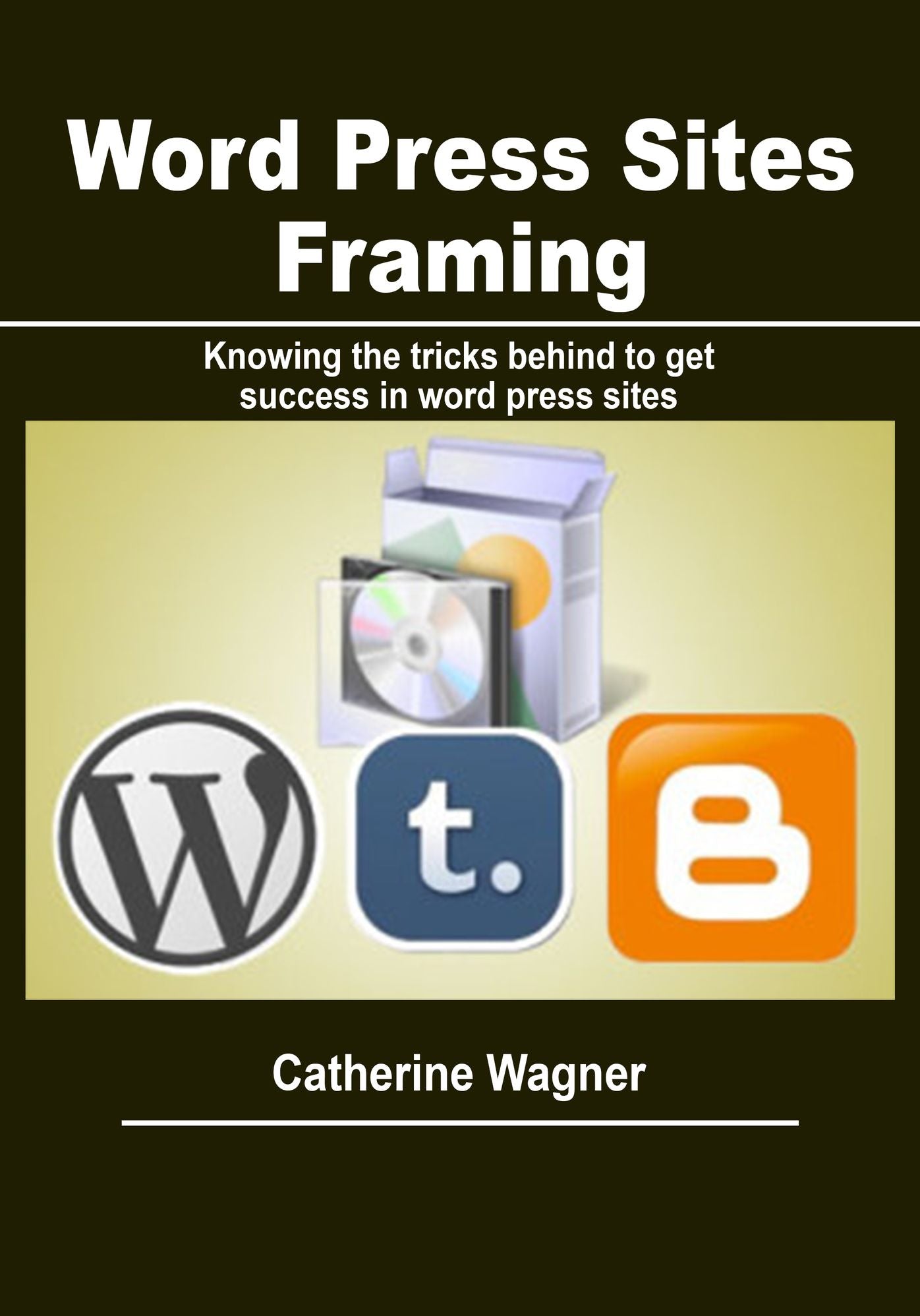 Word Press Sites framing