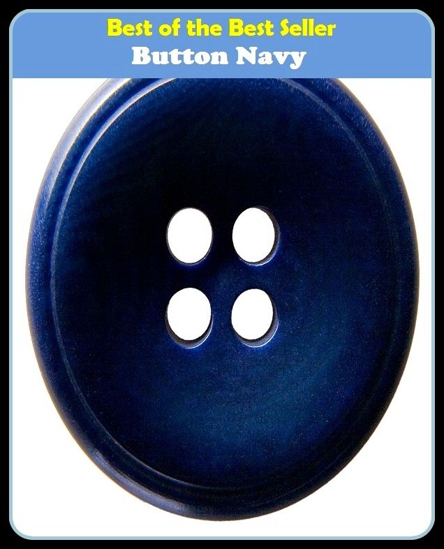 Best of the Best Sellers Button Navy (navy blue, dark blue, midnight blue, indigo, fleet, navy blue, naval forces, navy blue, dark blue, indigo )