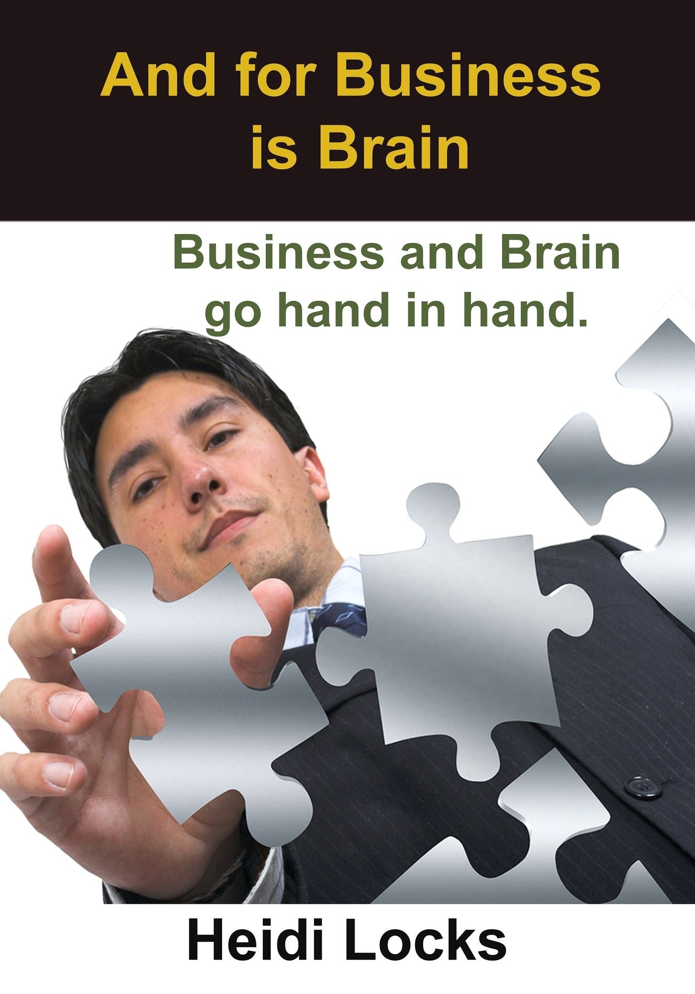 And for Business is Brain