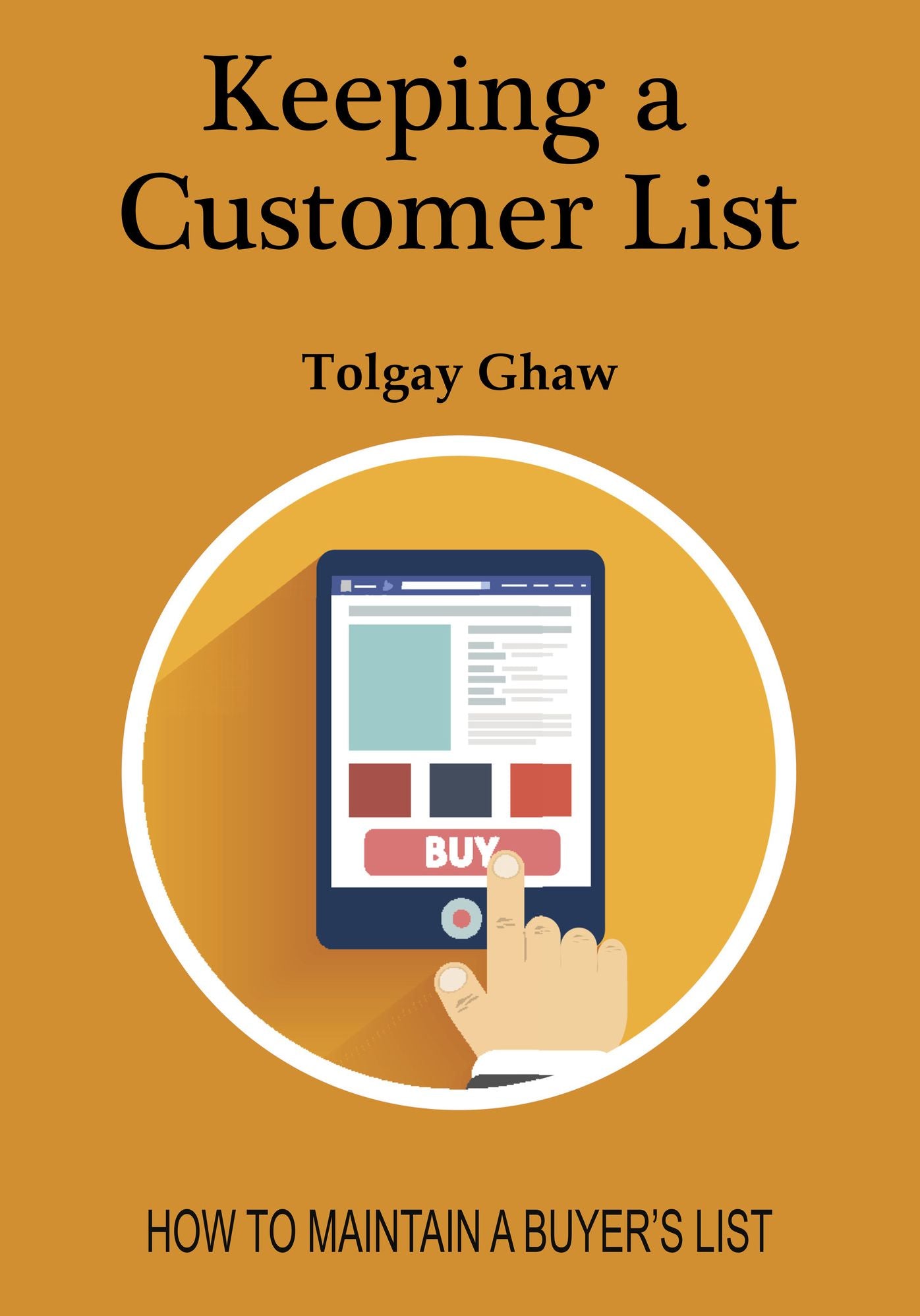 Keeping a customer list
