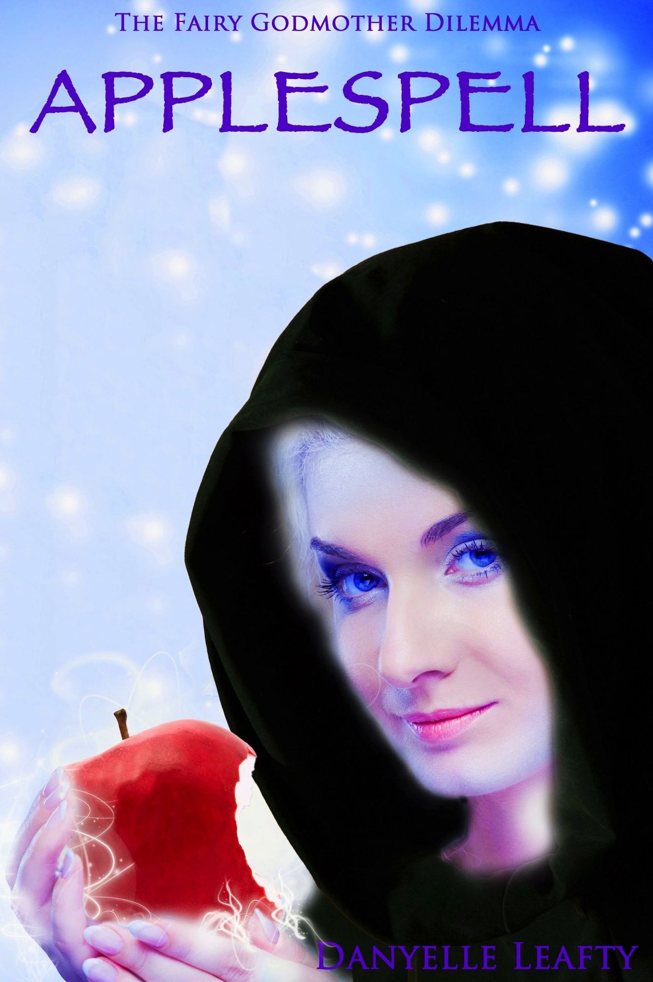 Applespell (The Fairy Godmother Dilemma #3)