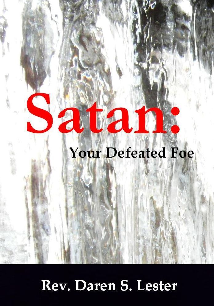 Satan: Your Defeated Foe