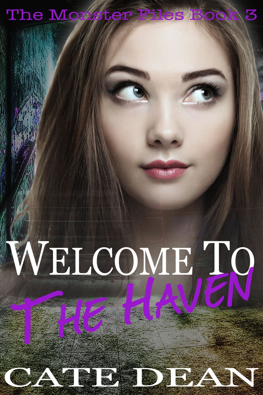 Welcome to The Haven (The Monster Files Book 3)