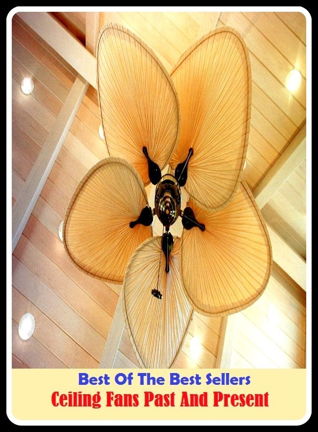 Best of the Best Sellers Ceiling Fans Past And Present (ceilidh, ceilidh dance, ceiling, ceiling effect, ceiling fan, ceiling ed, ceiling less, ceiling like, milometer)