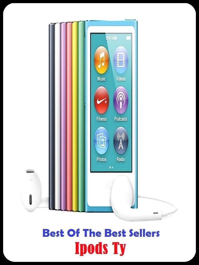 Best of the Best Sellers Ipods Ty (iPod, iPod mini, iPod tax, postdate, codification, ripoff, IPO, pointer, Pomona, Pomona Alba)