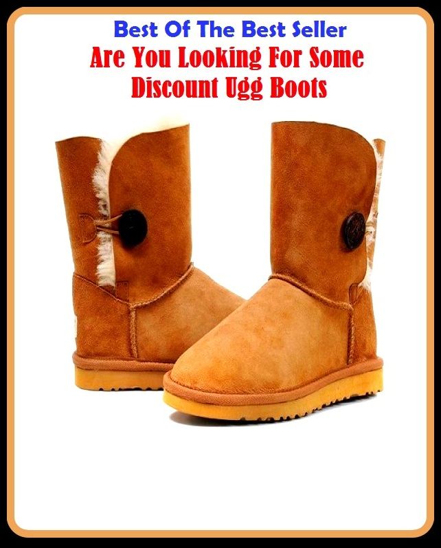 Best of the Best Sellers Are You Looking For Some Discount Ugg Boots ( abate, write off, abjure, turn out, admit, throw out, allow, take out, allowance, take into consideration, belittle, take away, borrow )