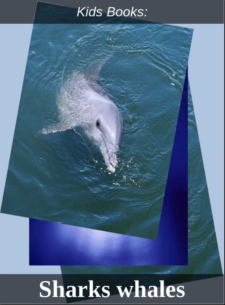 Kids Books: #140 ( Wildlife, Nature, Sea Life, Wild Birds, Corals, Tigers, Lions, Bears, Elephants, Fish, Sharks, Marine Life, Endangered, Conservation, Ecology, Substainable Living, Tree, Flower )