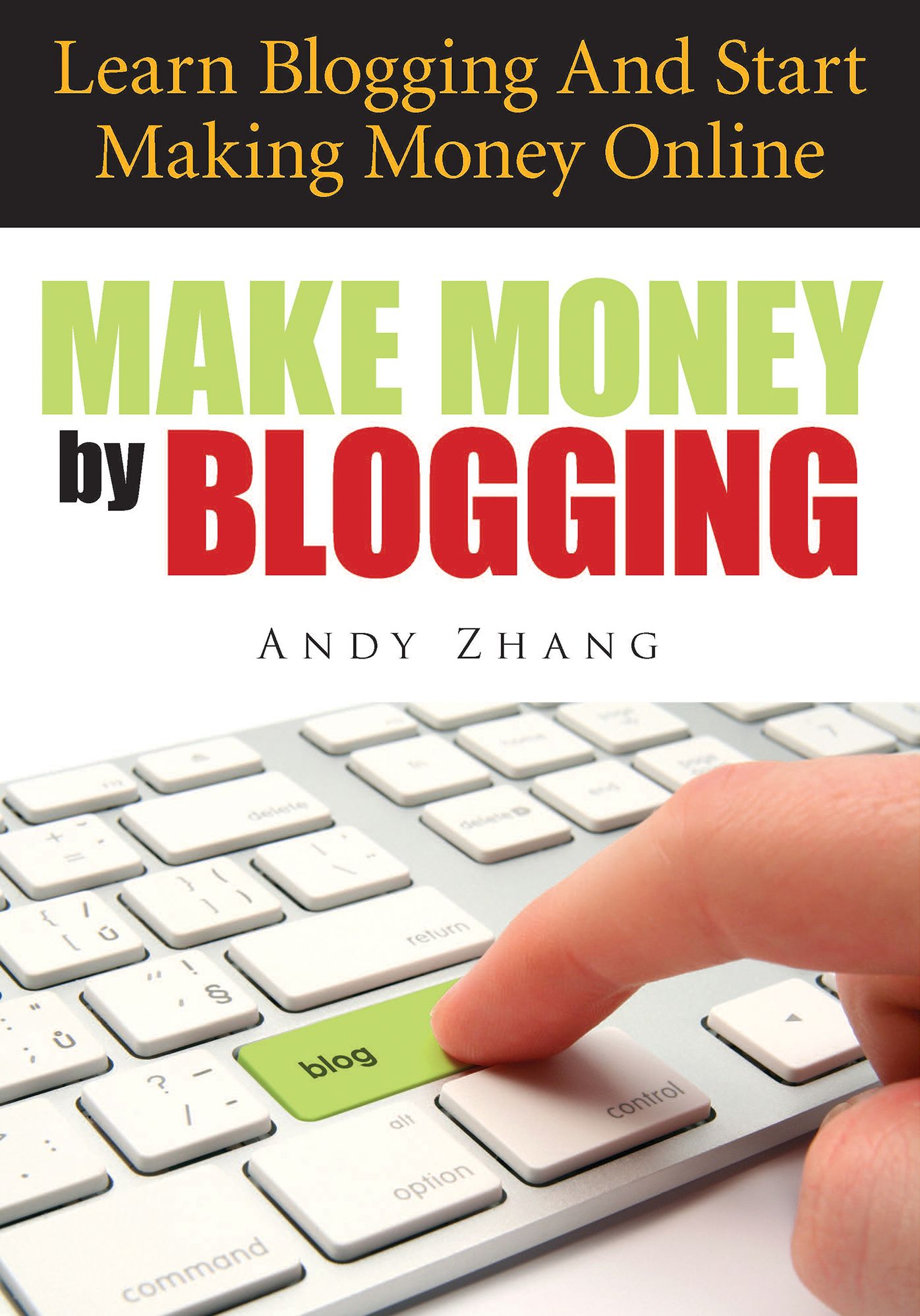 Make Money by Blogging