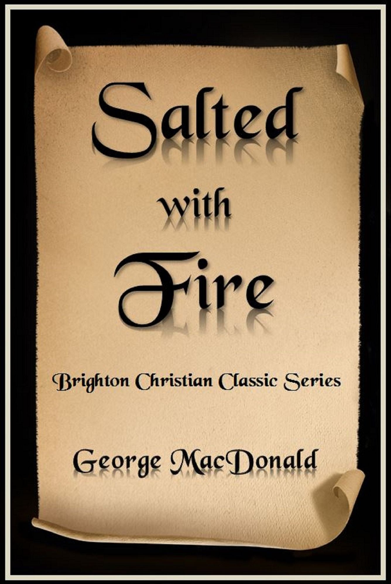 Salted with Fire